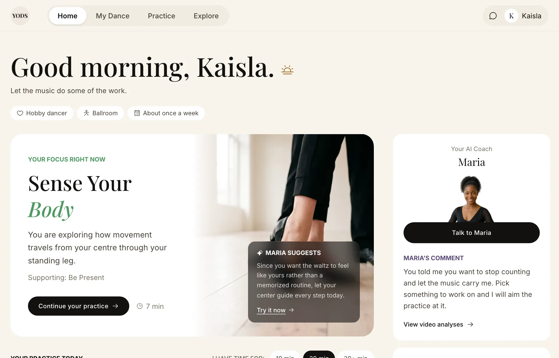 The studio home page: your focus right now, today's practice and your coach.